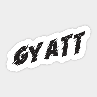 Gyatt Sticker